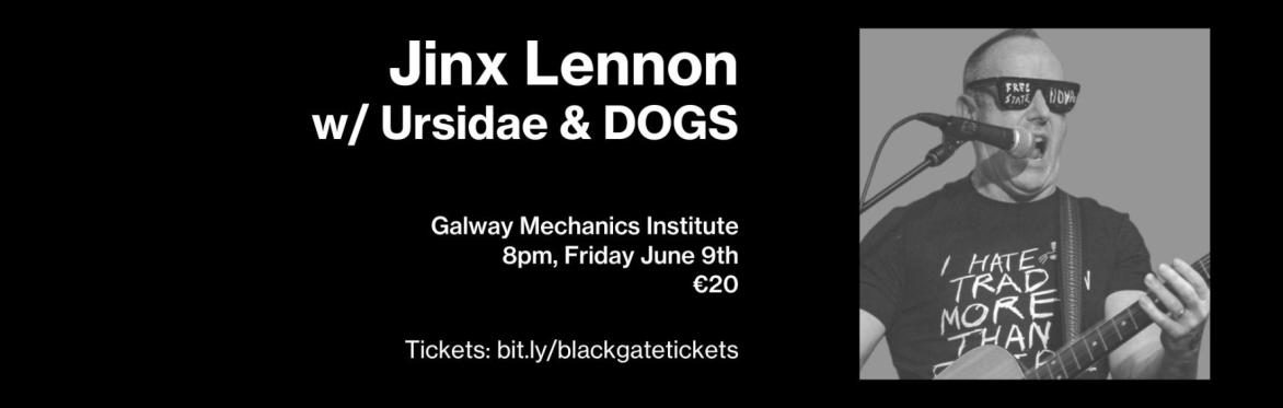 Jinx Lennon w/ Ursidae & DOGS