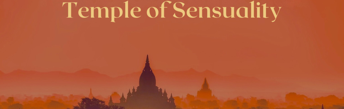 Tempel der Sinnlichkeit - 5. September 2026