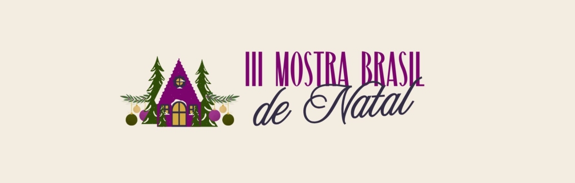 Mostra Brasil de Natal - Ano III