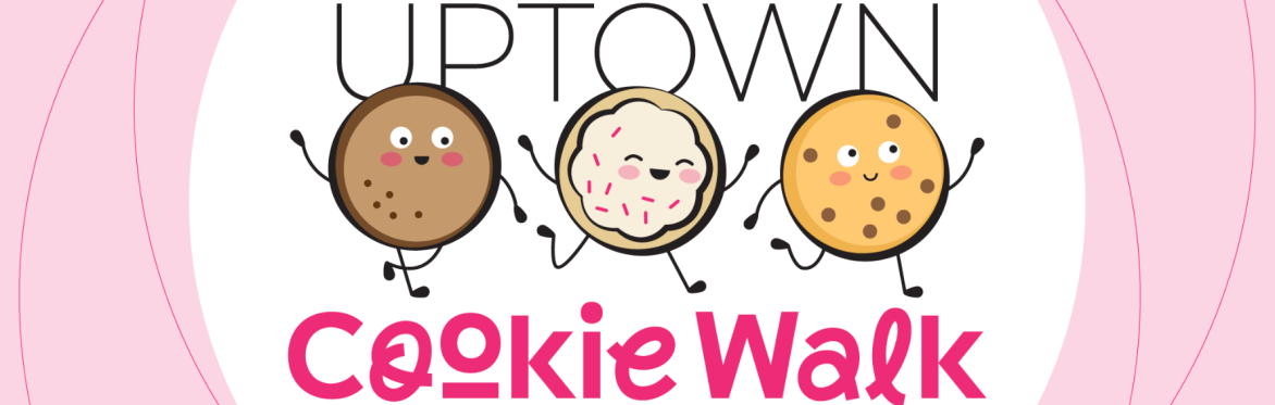Uptown Cookie Walk