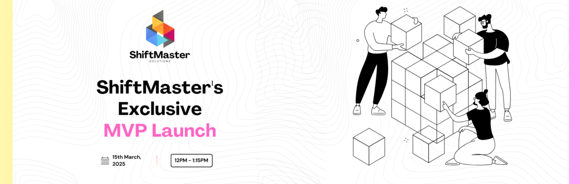 ShiftMaster's Exclusive MVP Launch