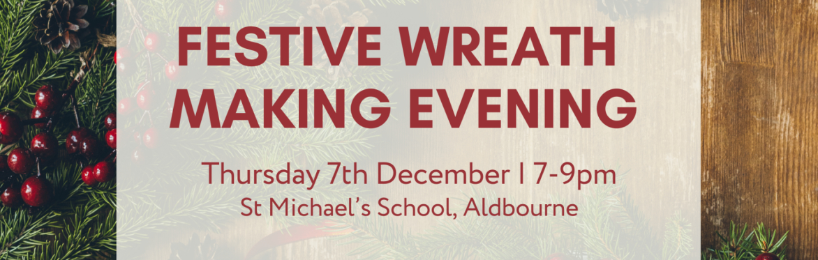 Festive Wreath Making Evening