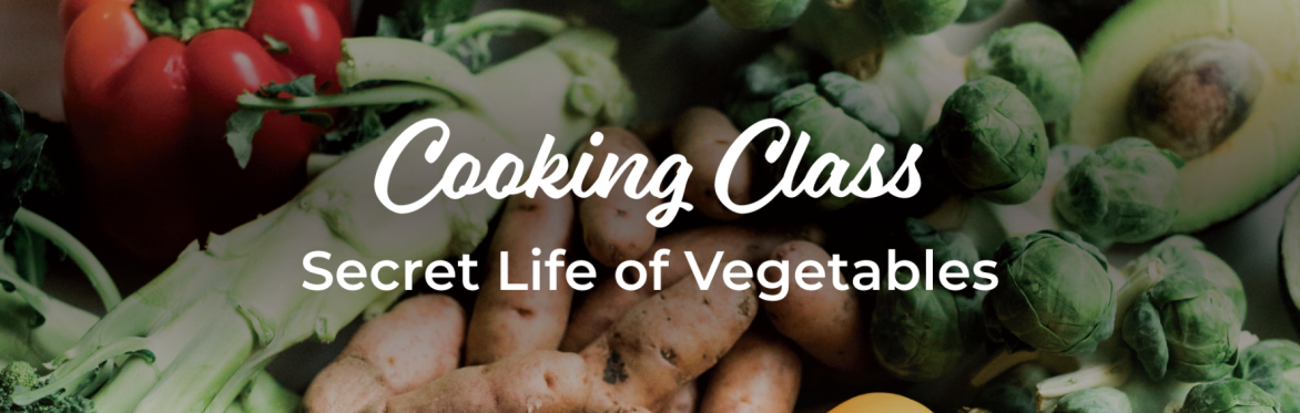 Secret Life of Seasonal Veggies: Fall Edition