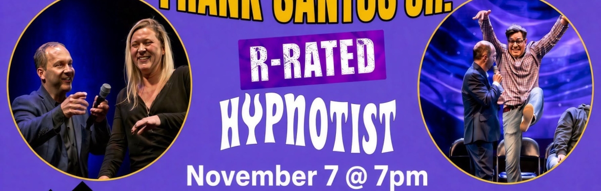Frank Santos R-Rated Hypnotist