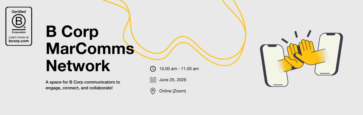 B Corp MarComms Network Call #4