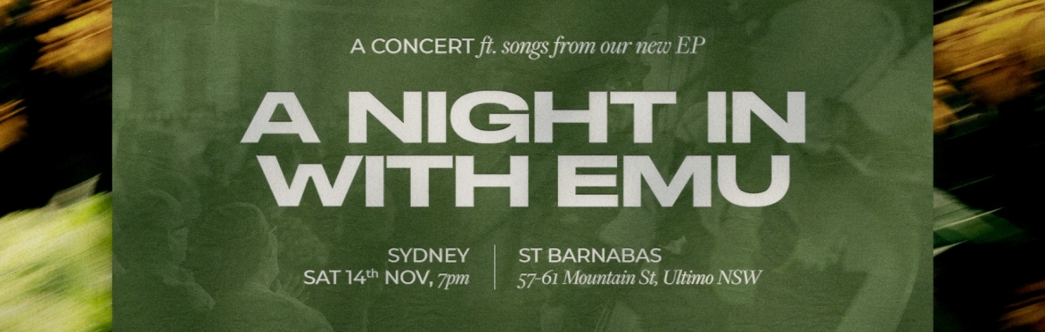 A Night In With Emu Sydney 2026