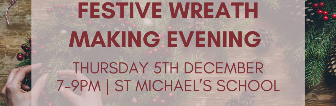 Festive Wreath Making Evening