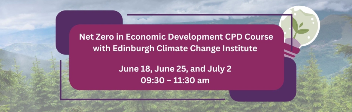 Register – Net Zero in Economic Development CPD Course with Edinburgh ...