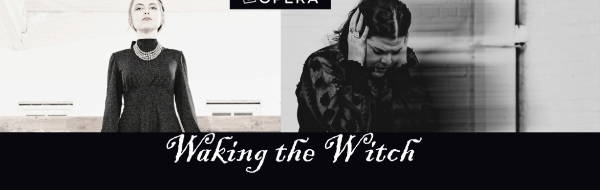 Waking the Witch