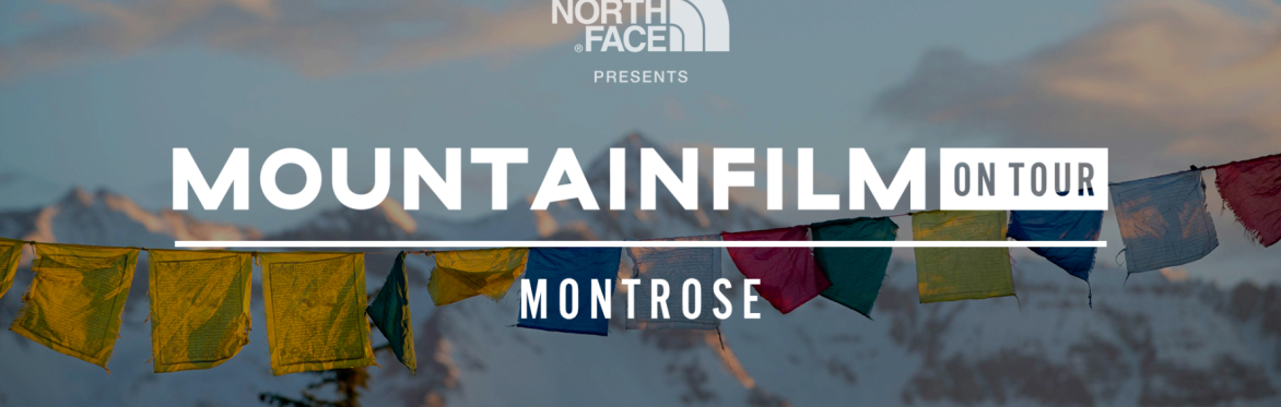 CSB presents MountainFilm on Tour @ The Montrose Pavilion // Doors @ 4 pm