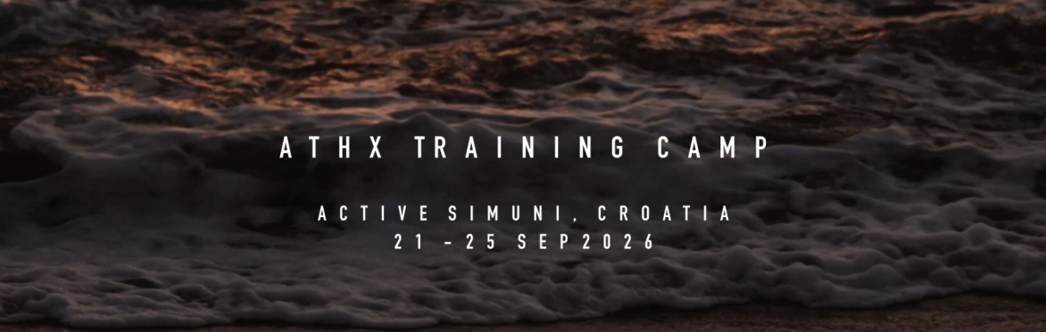 ATHX Training Camp, Active Simuni, Croatia, 21-25 Sept
