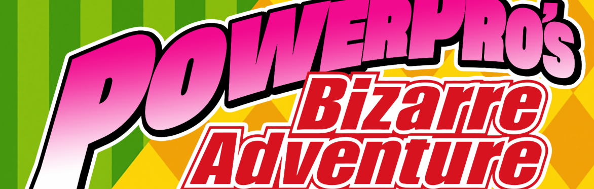 Logo for Power Pro Lucha's "PowerPro's Bizarre Adventure"