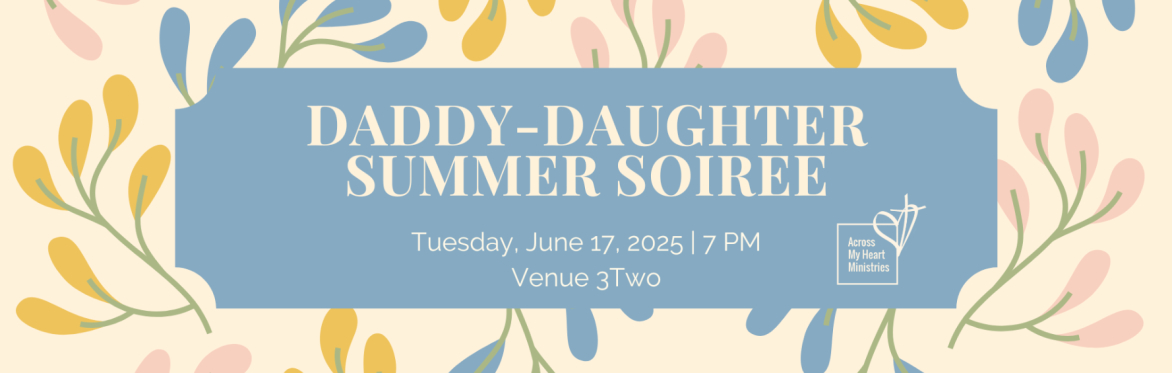 Daddy-Daughter Summer Soiree