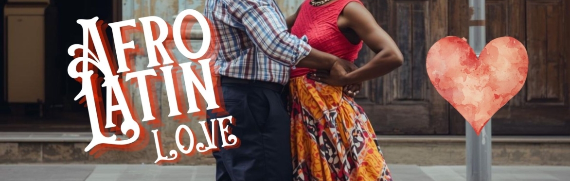 Afro Latin Love