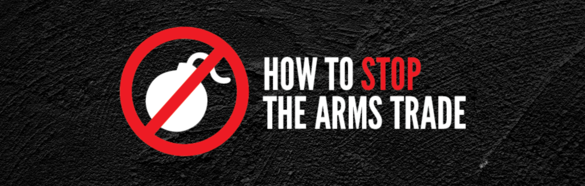 How to stop the arms trade