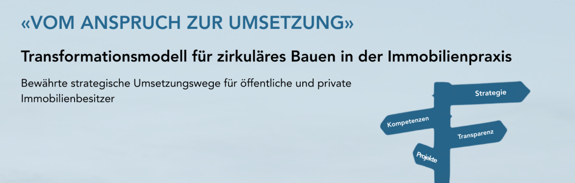 Circular Hub Webinar - Vom Anspruch zur Umsetzung: Transformationsmodell für zirkuläres Bauen in der Immobilienpraxis