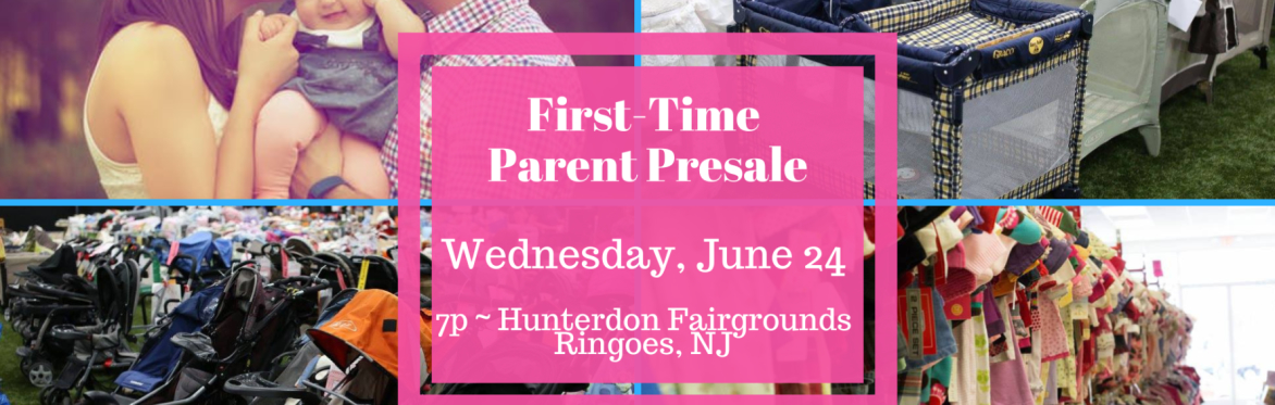 Kidzsignments June 24 Pre Sale @7pm Pre Sale First Time Parent - FREE