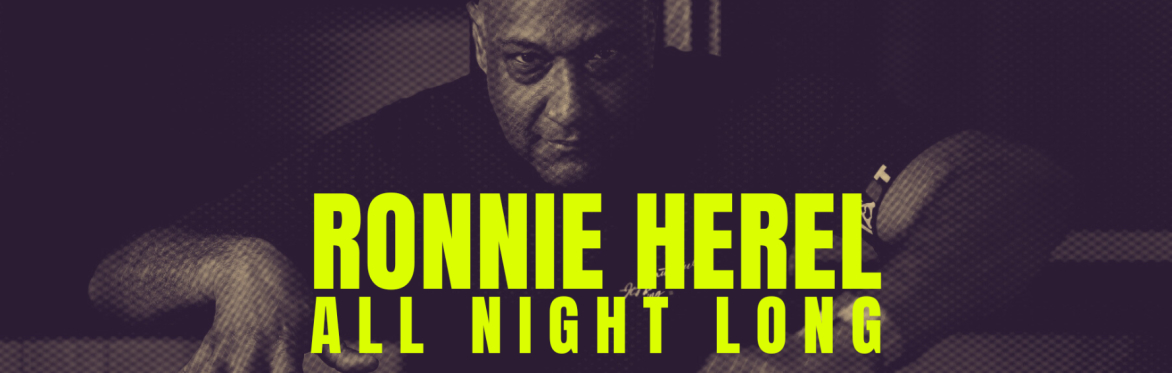 RONNIE HEREL - All Night Long