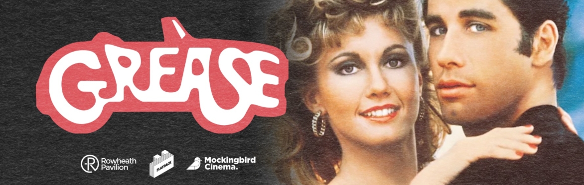 Grease (Rowheath Pavillion Outdoor Cinema)