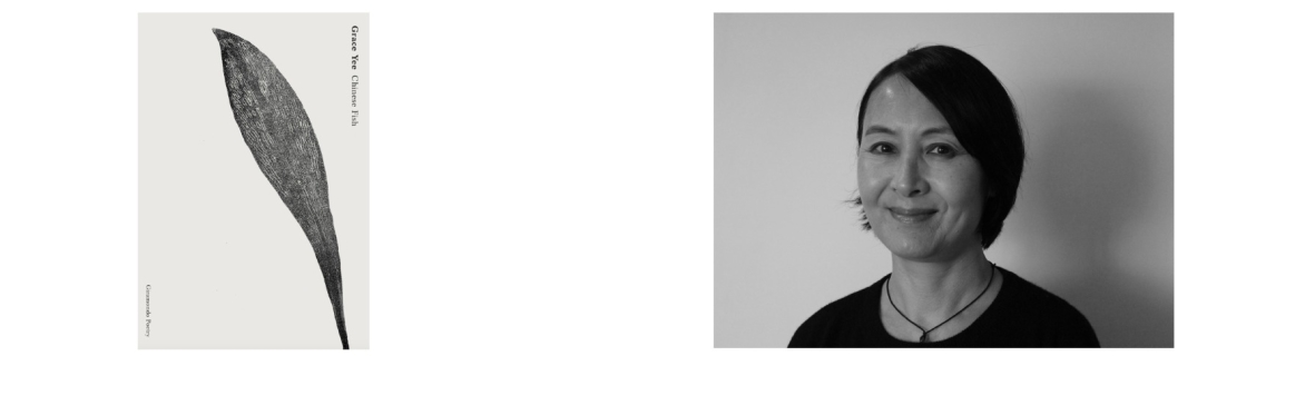 Writer In Conversation — Grace Yee / Chinese Fish