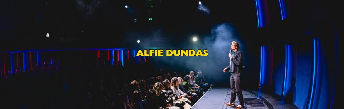 Alfie Dundas: Standup Comedy In Bristol!