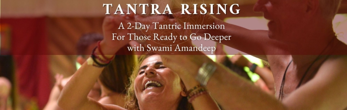 TANTRA RISING - A two-day Tantric immersion in Ubud