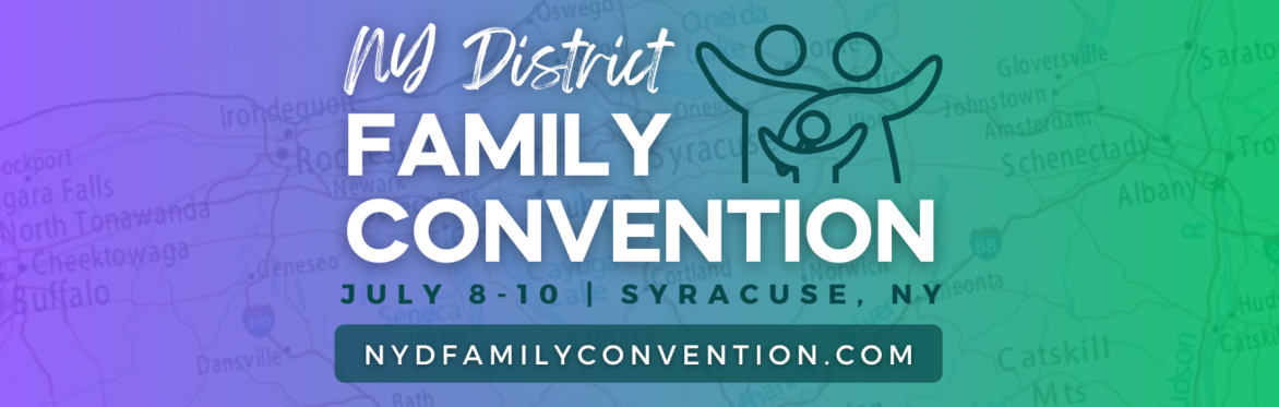 NY District Family Convention