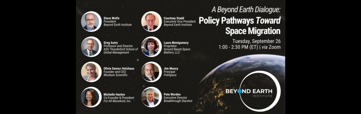 Webinar: Policy Pathways Toward Space Migration