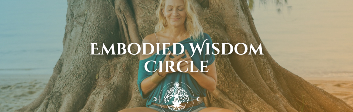 Embodied Wisdom Circle