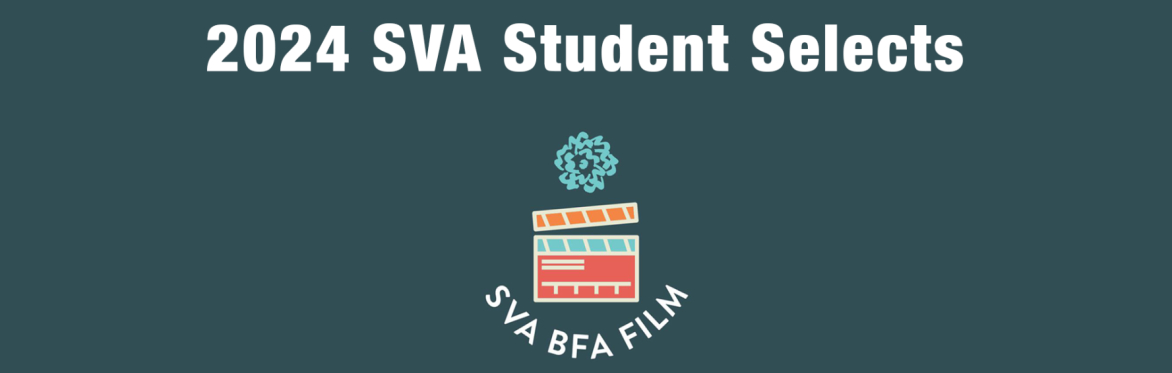 SVA Student Selects