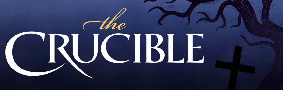 The Crucible