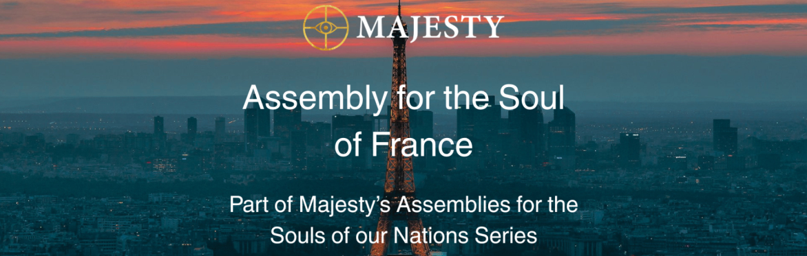 Majesty Assembly for the Soul of France