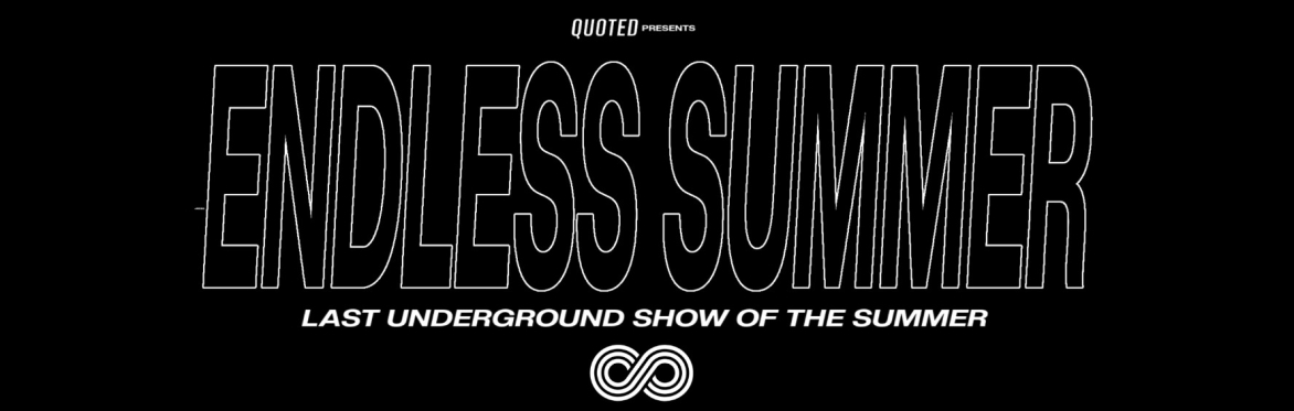 ENDLESS SUMMER: TORONTO UNDERGROUND SHOW