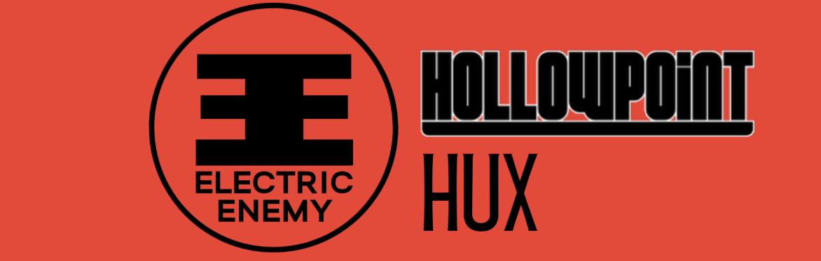 Audio Optic Craft presents: Electric Enemy + Hollowpoint + HUX - LIVE RECORDING (16 Dec 2024 Hope & Ruin Brighton)