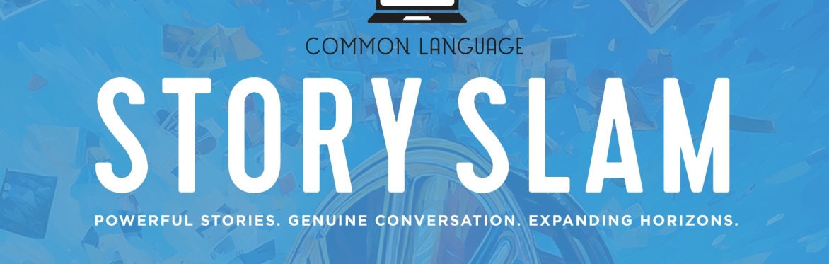 This image shows a crowded audience seated in a theater or auditorium, attentively watching a presentation. Overlaid on the image in bold, white text is the title "The Common Language Story Slam"