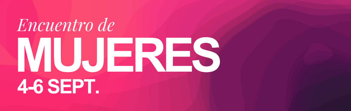 Encuentro de Mujeres Septiembre 2026