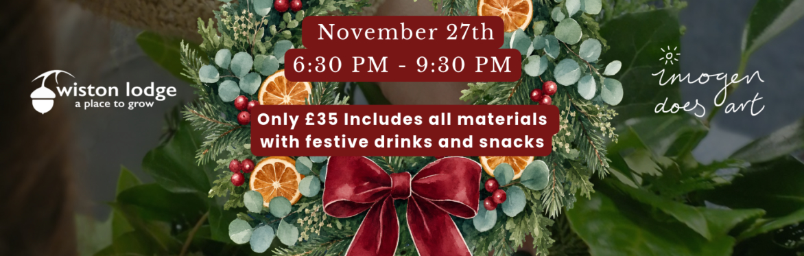 Festive Wreath Making Workshop