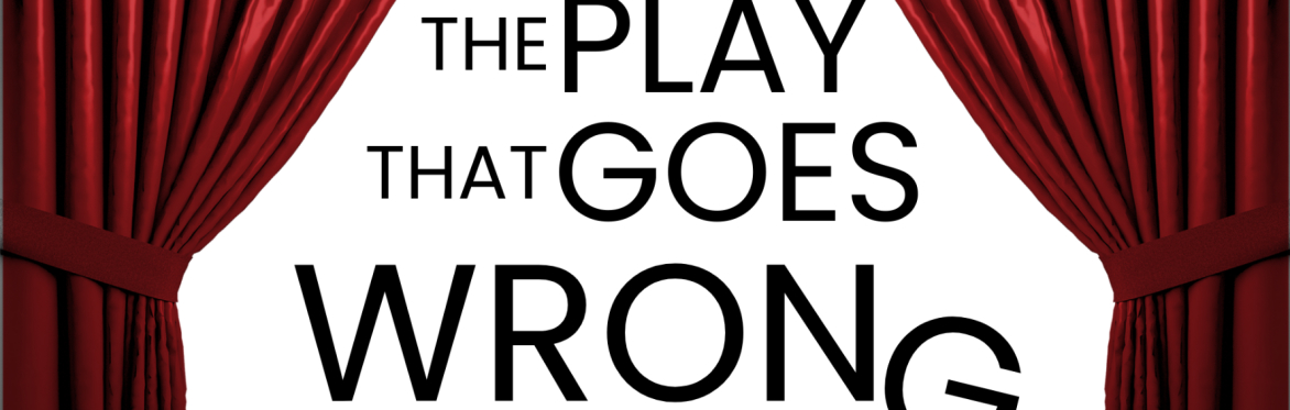 The Play That Goes Wrong