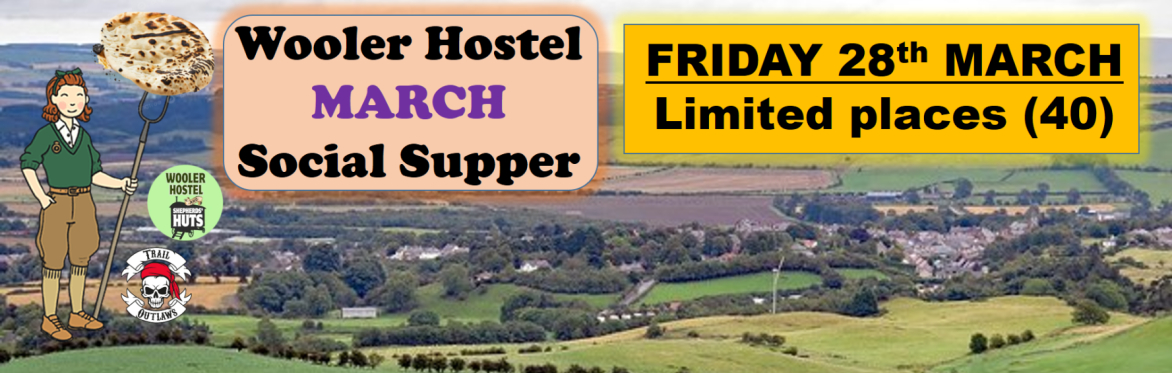 Wooler Hostel March Social Supper