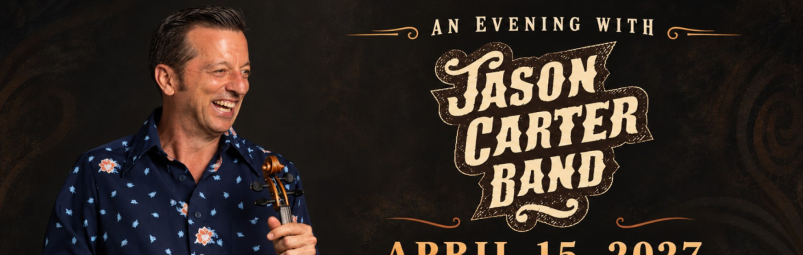 Jason Carter Band event banner for The Sherbino in Ridgway, Colorado, on April 15, 2027, featuring Jason Carter playing fiddle, with ticket information and Pickin' Productions branding.