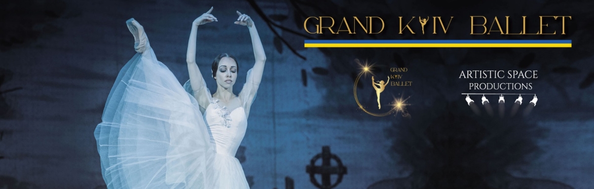 Grand Kyiv Ballet: Giselle