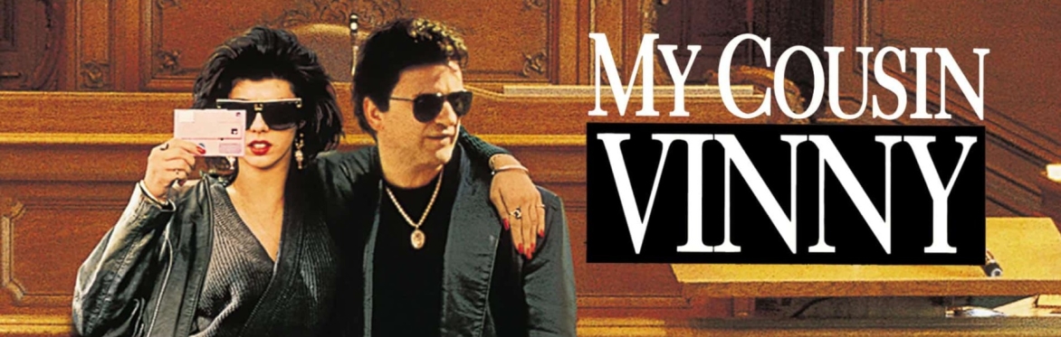 Movie Thyme Presents "My Cousin Vinny"