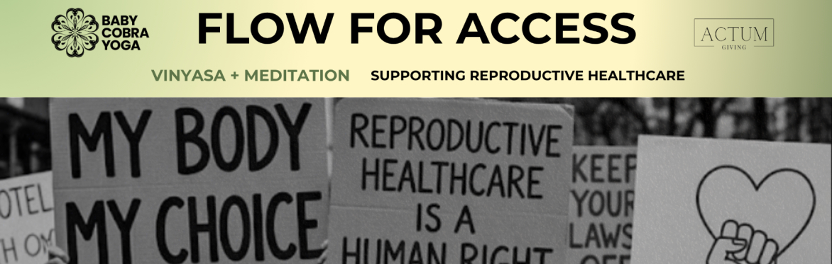 Flow For Access: A Morning Flow for Reproductive Rights