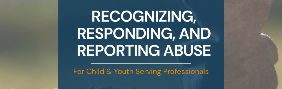 Public: Recognizing, Responding & Reporting Abuse Training in Bonnyville