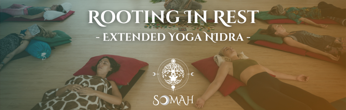Deep Rest Circle - Extended Yoga Nidra