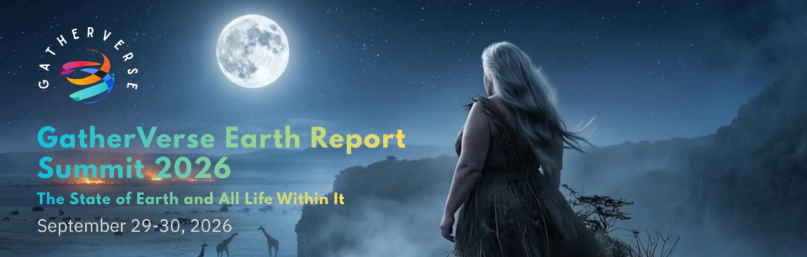 GatherVerse Earth Report Summit 2026