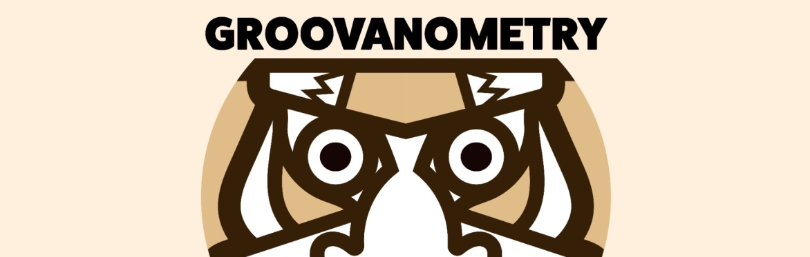 Groovanometry 2026