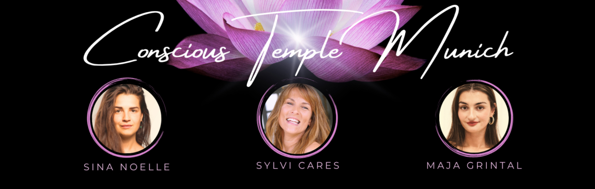 CONSCIOUS TEMPLE MUNICH - the Temple caravan edition