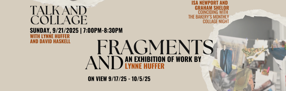 "Fragments And" ~ Conversation and Art-Making