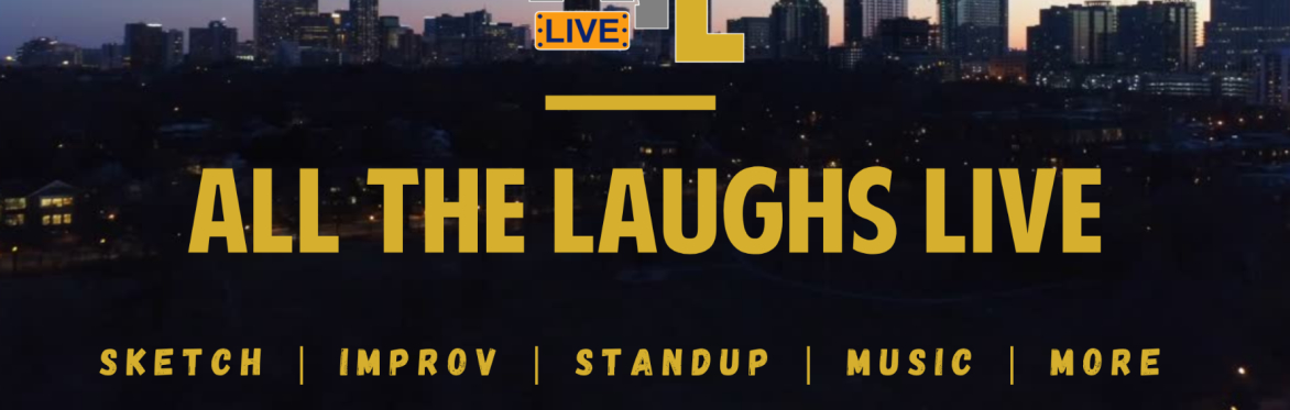All the Laughs LIVE